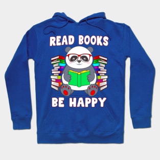 Read Books Be Happy Panda Reading Literacy Hoodie